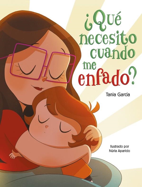 ¿Qué necesito cuando me enfado? | 9788448855451 | Tania García | Librería Castillón - Comprar libros online Aragón, Barbastro