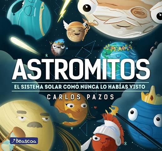 Astromitos | 9788448855017 | Carlos Pazos | Librería Castillón - Comprar libros online Aragón, Barbastro