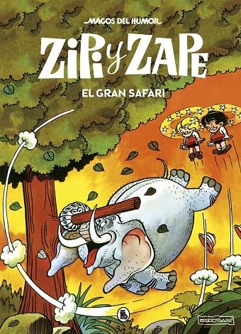 Zipi y Zape. El gran safari (Magos del Humor 18) | 9788402423559 | Josep Escobar | Librería Castillón - Comprar libros online Aragón, Barbastro