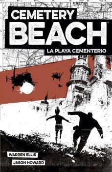 Cemetery Beach | 9788467940022 | Ellis, Warren/Howard, Jason | Librería Castillón - Comprar libros online Aragón, Barbastro