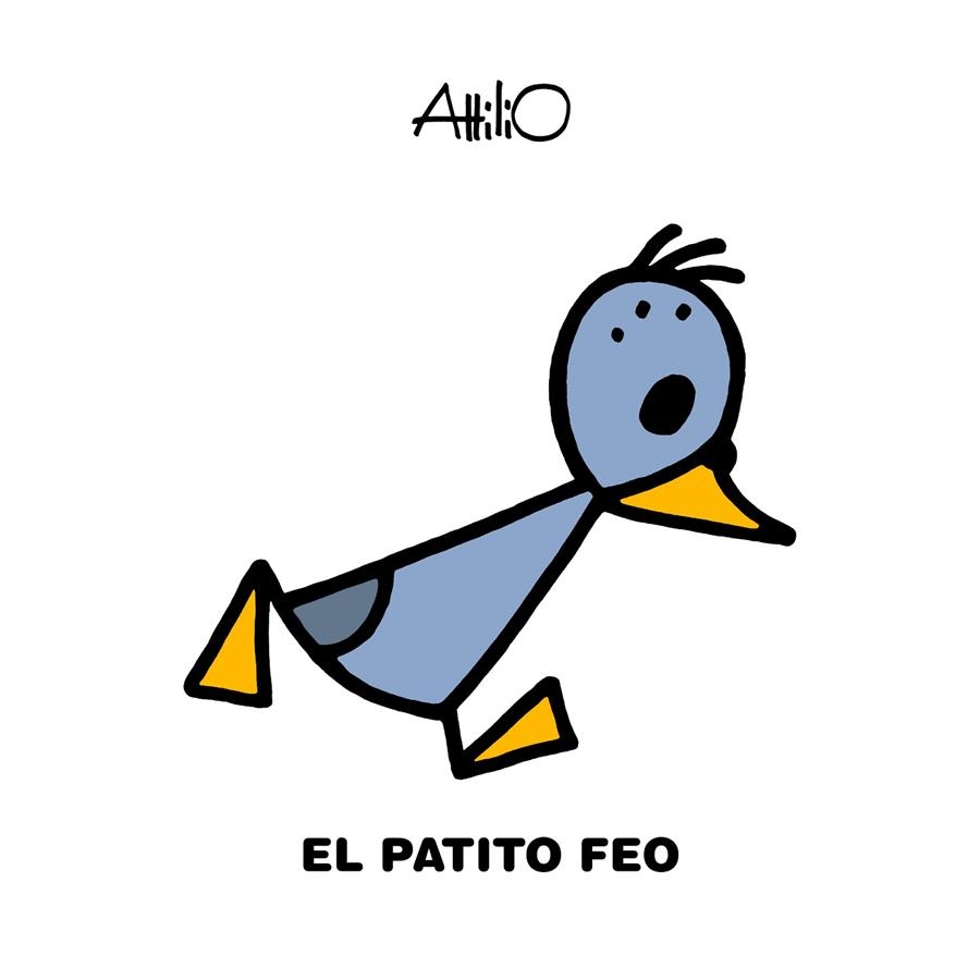 EL PATITO FEO | 9788468346779 | Attilio | Librería Castillón - Comprar libros online Aragón, Barbastro