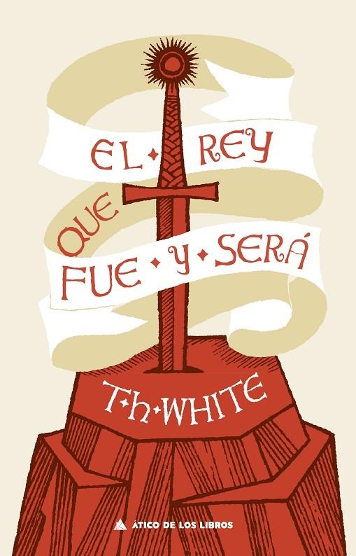 El rey que fue y será | 9788417743475 | White, T. H. | Librería Castillón - Comprar libros online Aragón, Barbastro