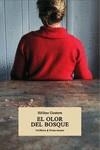 El olor del bosque | 9788416291991 | Gestern, Hélène | Librería Castillón - Comprar libros online Aragón, Barbastro