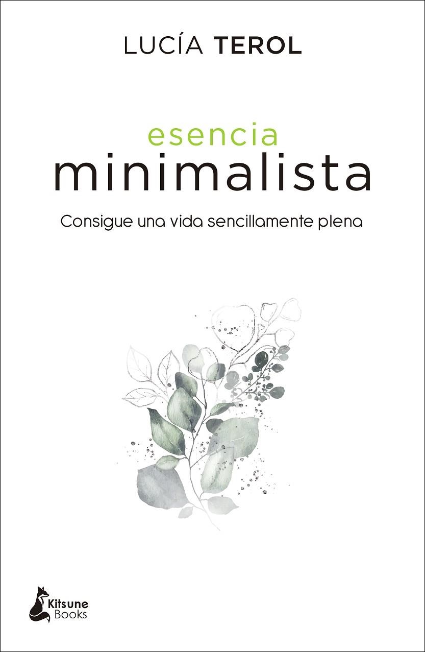 Esencia minimalista | 9788416788392 | Terol, Lucía | Librería Castillón - Comprar libros online Aragón, Barbastro