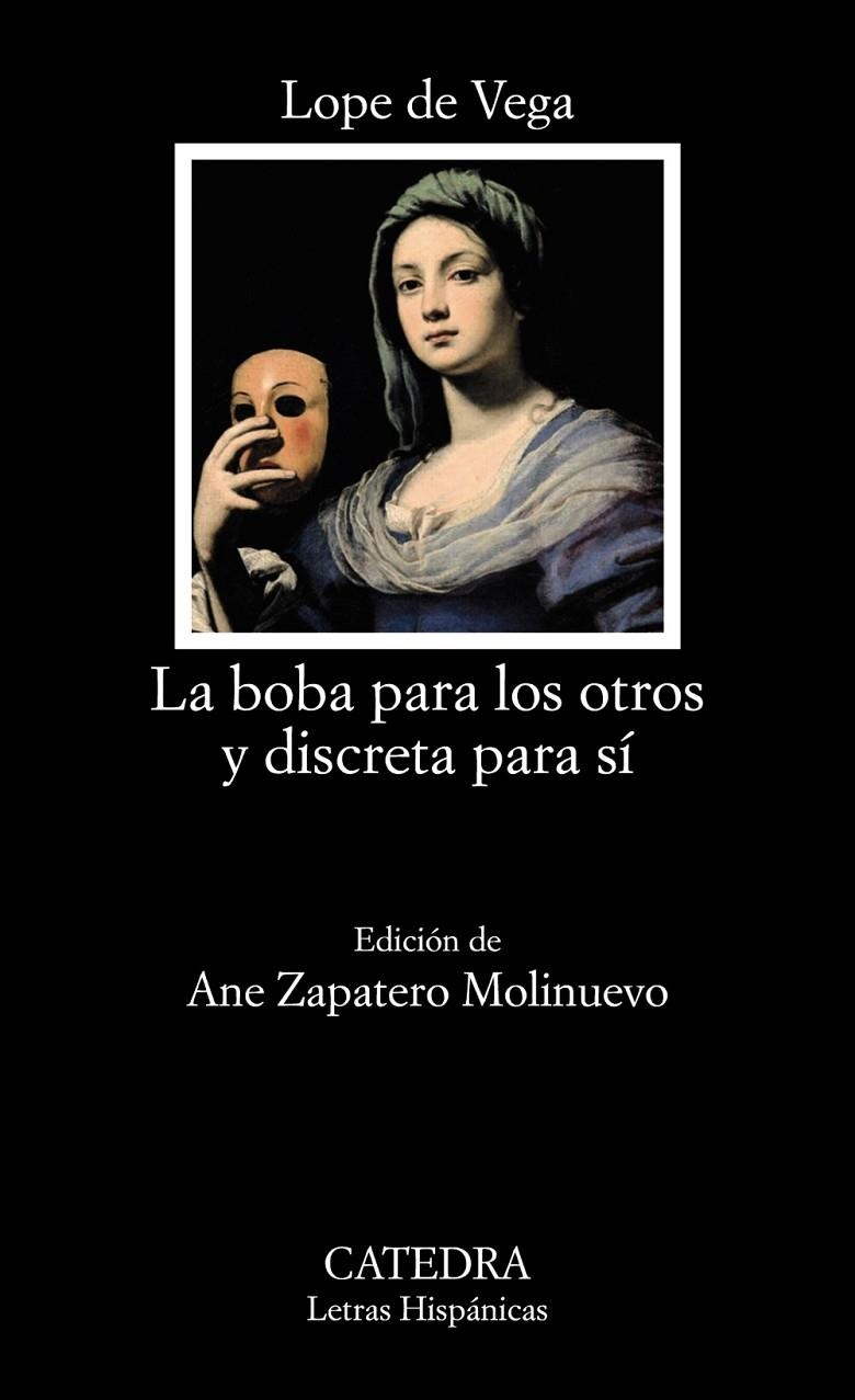 La boba para los otros y discreta para sí | 9788437640914 | Vega, Lope de | Librería Castillón - Comprar libros online Aragón, Barbastro