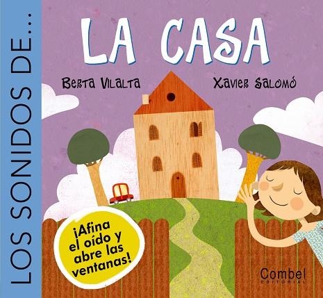 SONIDOS DE LA CASA, LOS | 9788478649884 | VILALTA, BERTA; SALOMO, XAVIER | Librería Castillón - Comprar libros online Aragón, Barbastro