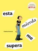 Esta mierda me supera | 9788494785290 | Charles Forsman | Librería Castillón - Comprar libros online Aragón, Barbastro