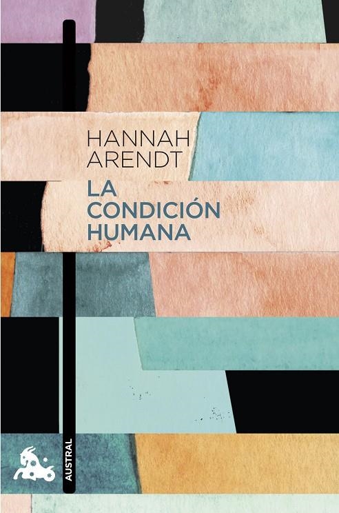 La condición humana | 9788408224860 | Arendt, Hannah | Librería Castillón - Comprar libros online Aragón, Barbastro