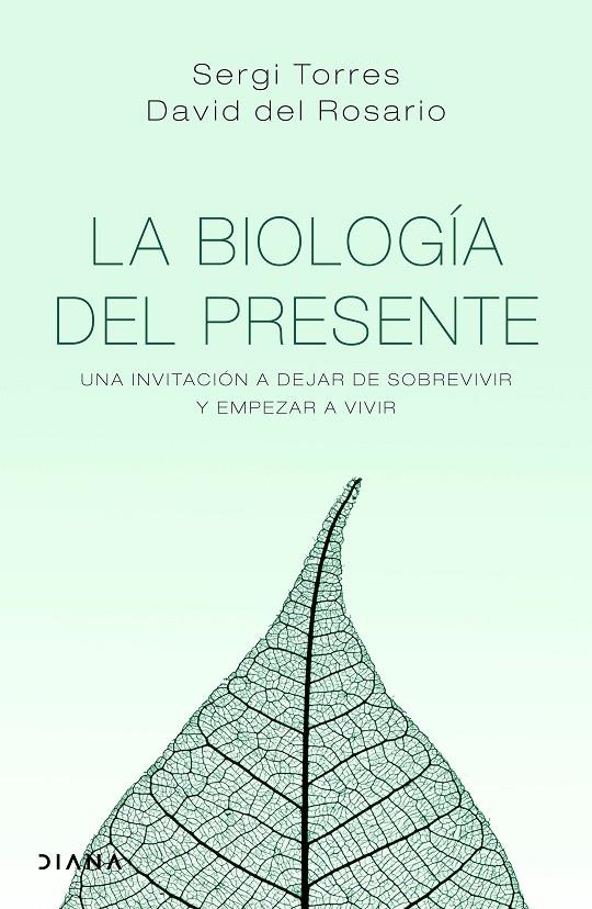 La biología del presente | 9788418118029 | Torres, Sergi/Rosario, David del | Librería Castillón - Comprar libros online Aragón, Barbastro