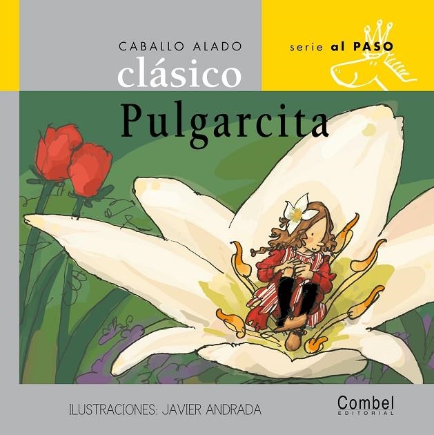 PULGARCITA (CABALLO ALADO PASO) | 9788498250282 | ANDRADA, JAVIER | Librería Castillón - Comprar libros online Aragón, Barbastro