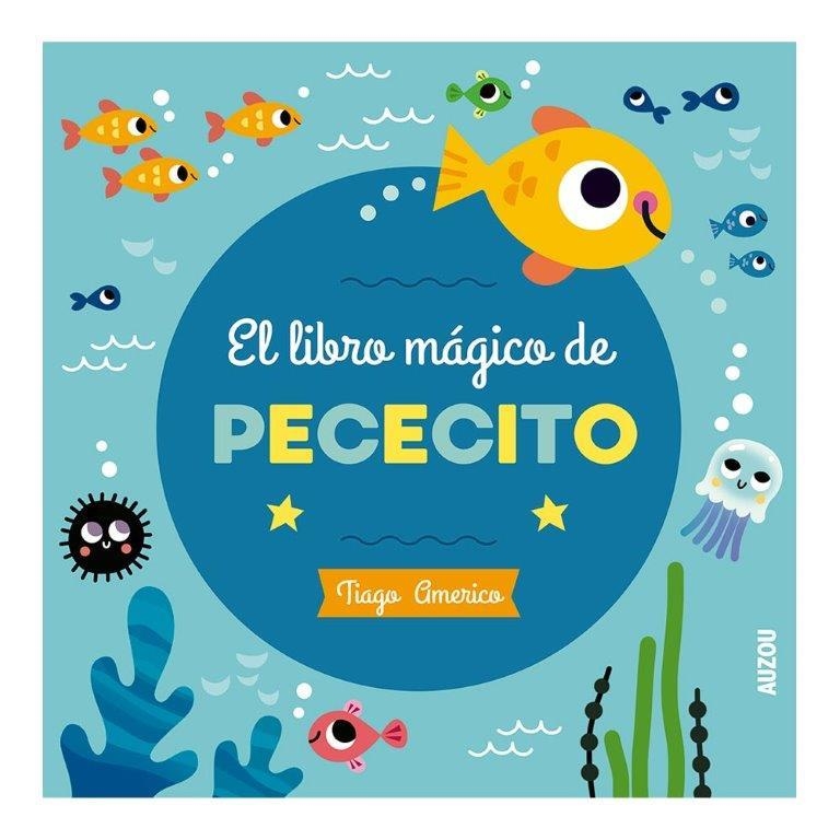 Libro baño mágico, pececito | 9782733875858 | Varios autores | Librería Castillón - Comprar libros online Aragón, Barbastro