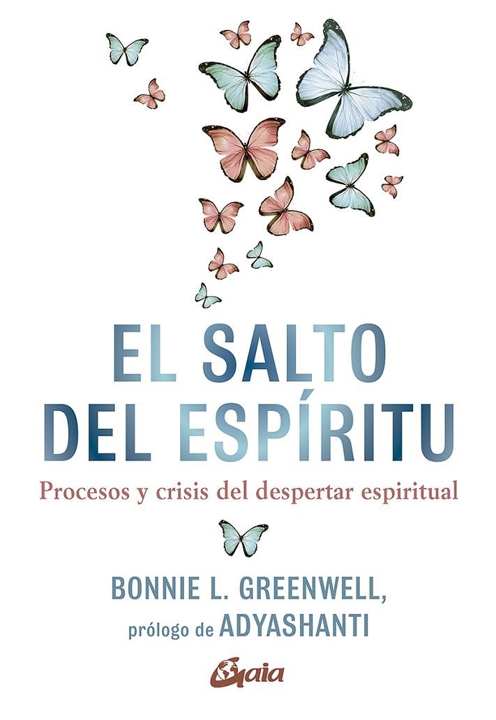 El salto del espíritu | 9788484458357 | Greenwell, Bonnie L. | Librería Castillón - Comprar libros online Aragón, Barbastro