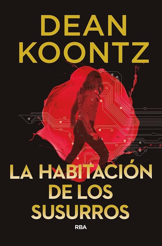 La habitación de los susurros | 9788491872252 | Koontz Dean | Librería Castillón - Comprar libros online Aragón, Barbastro