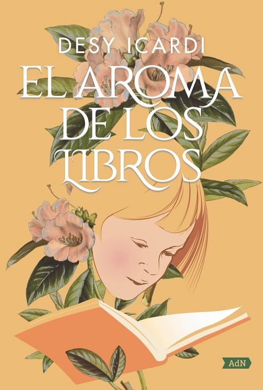 El aroma de los libros (AdN) | 9788491818090 | Icardi, Desy | Librería Castillón - Comprar libros online Aragón, Barbastro