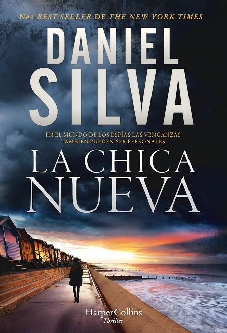 La chica nueva | 9788491394655 | Silva, Daniel | Librería Castillón - Comprar libros online Aragón, Barbastro