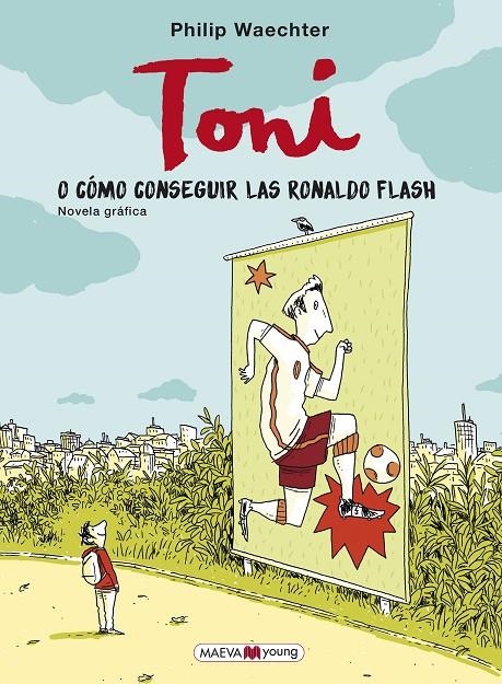 Toni | 9788417708689 | Waechter, Philip | Librería Castillón - Comprar libros online Aragón, Barbastro