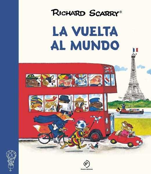 La vuelta al mundo | 9788417761813 | Scarry, Richard | Librería Castillón - Comprar libros online Aragón, Barbastro