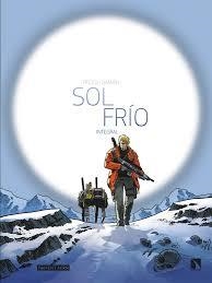 Sol frío | 9788417318772 | Cuvillien, Damien ; Pècau, Jean-Pierre | Librería Castillón - Comprar libros online Aragón, Barbastro