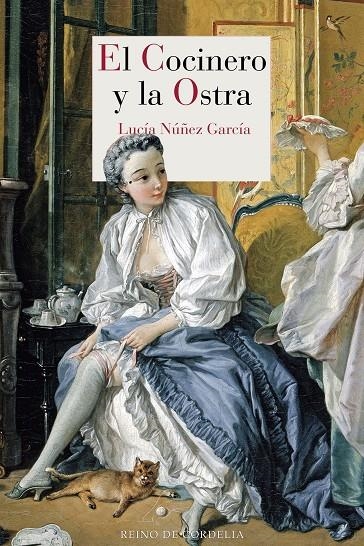 El cocinero y la ostra | 9788418141089 | Núñez García, Lucía | Librería Castillón - Comprar libros online Aragón, Barbastro