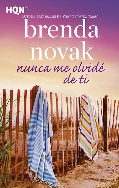 Nunca me olvidé de ti | 9788413289199 | Novak, Brenda | Librería Castillón - Comprar libros online Aragón, Barbastro