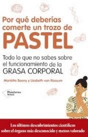 Por qué deberías comerte un trozo de pastel | 9788417886714 | Boon, Mariëtte ; van Rossum, Liesbeth | Librería Castillón - Comprar libros online Aragón, Barbastro