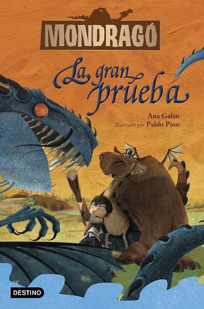 Mondragó. La gran prueba | 9788408228196 | Galán, Ana/Pino, Pablo | Librería Castillón - Comprar libros online Aragón, Barbastro