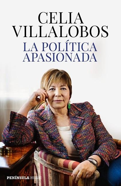 La política apasionada | 9788499428468 | Villalobos, Celia | Librería Castillón - Comprar libros online Aragón, Barbastro