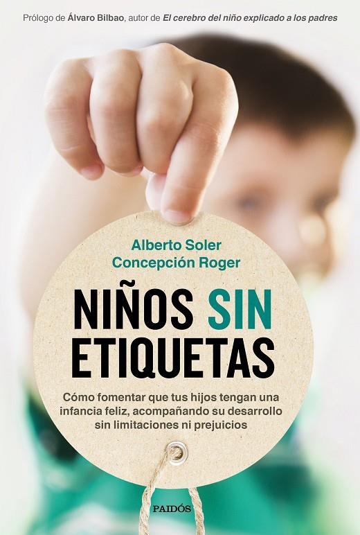 Niños sin etiquetas | 9788449337062 | Soler Sarrió, Alberto/Roger Sánchez, Concepción | Librería Castillón - Comprar libros online Aragón, Barbastro