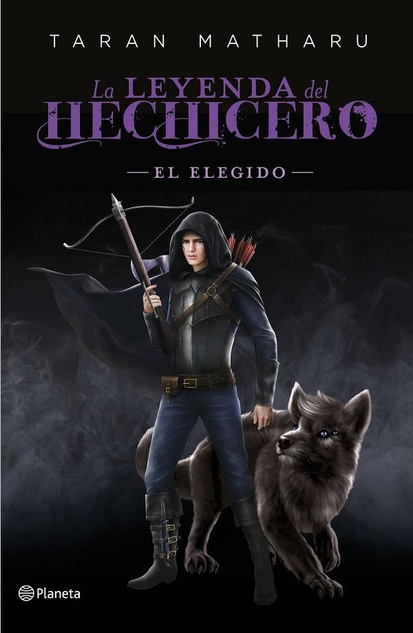 La leyenda del hechicero. El elegido | 9788408227793 | Matharu, Taran | Librería Castillón - Comprar libros online Aragón, Barbastro