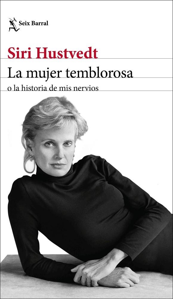 La mujer temblorosa o la historia de mis nervios | 9788432236792 | Hustvedt, Siri | Librería Castillón - Comprar libros online Aragón, Barbastro