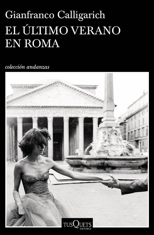 El último verano en Roma | 9788490668382 | Calligarich, Gianfranco | Librería Castillón - Comprar libros online Aragón, Barbastro