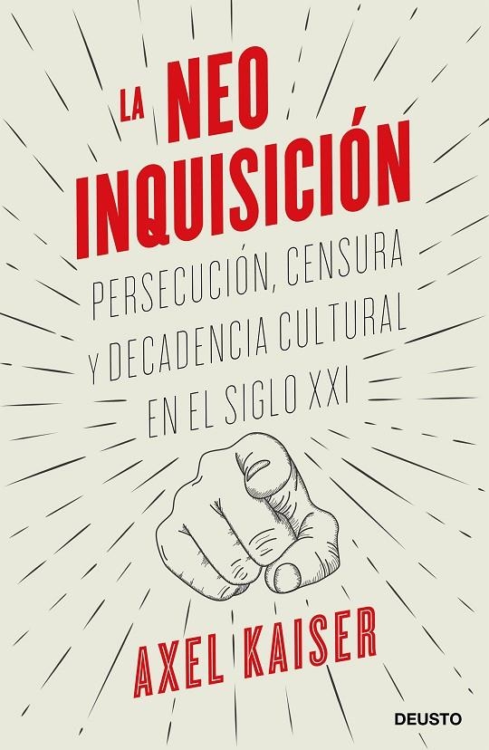 La neoinquisición | 9788423431571 | Axel Kaiser Barents-von Hohenhagen | Librería Castillón - Comprar libros online Aragón, Barbastro