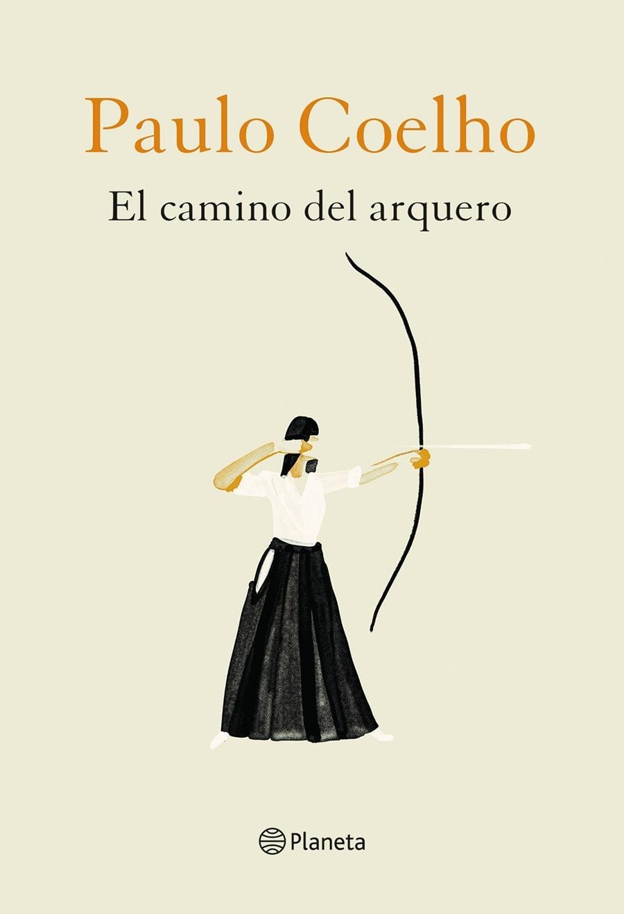 El camino del arquero | 9788408226888 | Coelho, Paulo/Niemann, Christoph | Librería Castillón - Comprar libros online Aragón, Barbastro