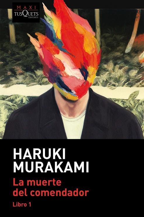 La muerte del comendador (Libro 1) | 9788490668122 | Murakami, Haruki | Librería Castillón - Comprar libros online Aragón, Barbastro