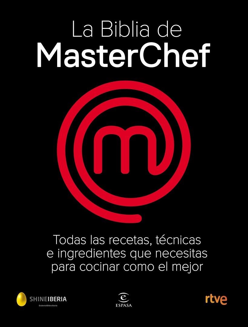 La Biblia de MasterChef | 9788467058895 | TVE / Shine | Librería Castillón - Comprar libros online Aragón, Barbastro