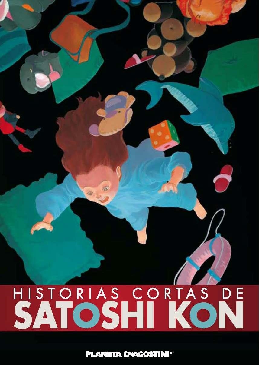 Historias cortas de Satoshi Kon | 9788415480075 | Satoshi Kon | Librería Castillón - Comprar libros online Aragón, Barbastro