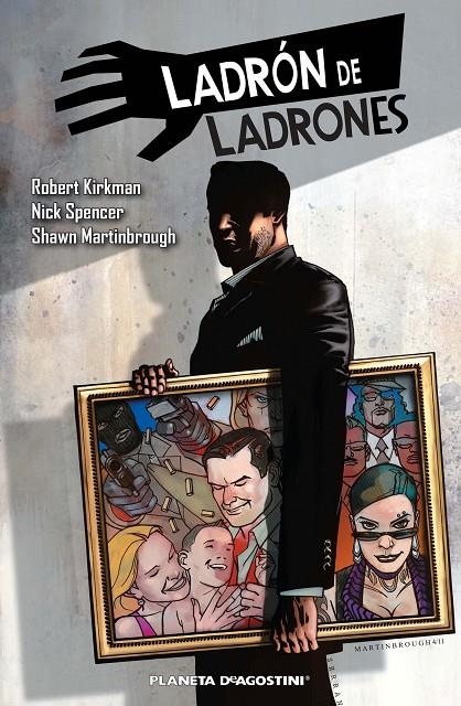 Ladrón de ladrones nº 01/07 | 9788415480426 | Kirkman, Robert/Spencer, Nick/Martinbrough, Shawn | Librería Castillón - Comprar libros online Aragón, Barbastro