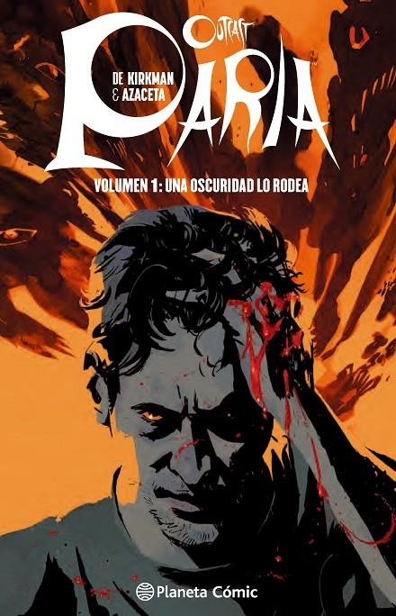 Paria (Outcast) nº 01/08 | 9788416090693 | Azaceta, Paul/Kirkman, Robert | Librería Castillón - Comprar libros online Aragón, Barbastro