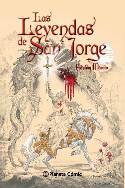 Las leyendas de San Jorge | 9788416244188 | Esteban Maroto Torres | Librería Castillón - Comprar libros online Aragón, Barbastro