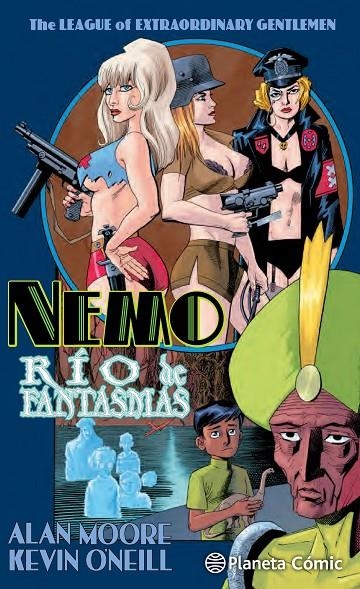 The League of Extraordinary Gentlemen Nemo Río de fantasmas | 9788416476725 | Alan Moore | Kevin O'Neill | Librería Castillón - Comprar libros online Aragón, Barbastro