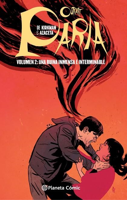 Paria (Outcast) nº 02/08 | 9788416476886 | Kirkman, Robert/Azaceta, Paul | Librería Castillón - Comprar libros online Aragón, Barbastro