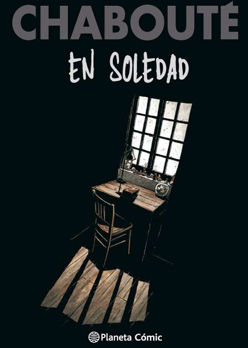 En soledad | 9788416543557 | Chabouté | Librería Castillón - Comprar libros online Aragón, Barbastro