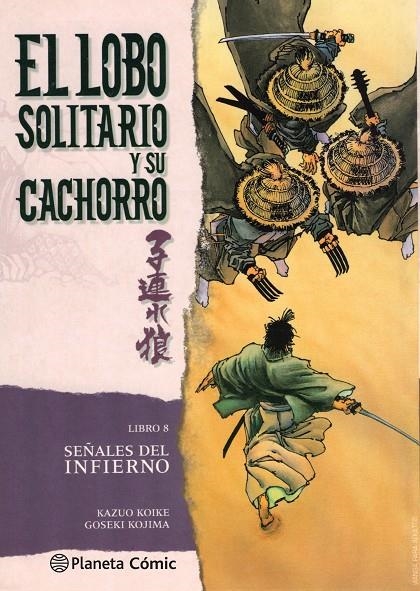 Lobo solitario y su cachorro nº 08/20 (Nueva edición) | 9788416636631 | Kazuo Koike | Goseki Kojima | Librería Castillón - Comprar libros online Aragón, Barbastro