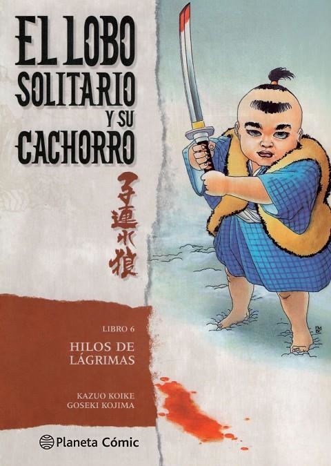 Lobo solitario y su cachorro nº 06/20 (Nueva edición) | 9788416636617 | Kazuo Koike | Goseki Kojima | Librería Castillón - Comprar libros online Aragón, Barbastro