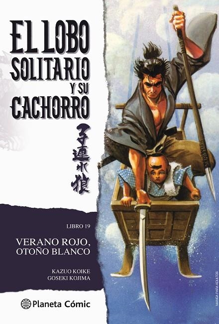 Lobo solitario y su cachorro nº 19/20 (Nueva edición) | 9788416636747 | Kazuo Koike | Goseki Kojima | Librería Castillón - Comprar libros online Aragón, Barbastro