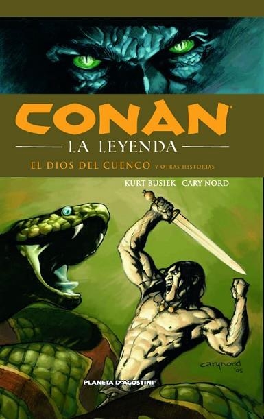 Conan La leyenda nº 02/12 | 9788468400167 | Nord, Cary / Busiek, Kurt / Howard, Robert E. | Librería Castillón - Comprar libros online Aragón, Barbastro