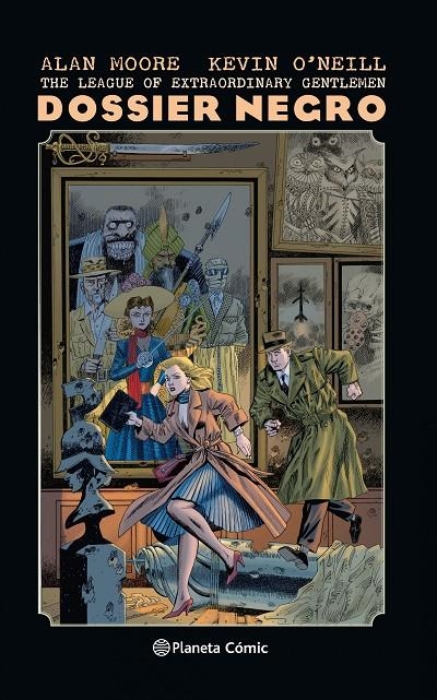 The League of Extraordinary Gentlemen Dossier Negro (Nueva edición) | 9788491464600 | Alan Moore | Kevin O'Neill | Librería Castillón - Comprar libros online Aragón, Barbastro