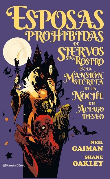 Esposas prohibidas de siervos sin rostro | 9788491467380 | Neil Gaiman | Shane Oakley | Librería Castillón - Comprar libros online Aragón, Barbastro