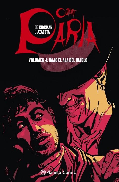 Paria (Outcast) nº 04/08 | 9788491467427 | Kirkman, Robert/Azaceta, Paul | Librería Castillón - Comprar libros online Aragón, Barbastro