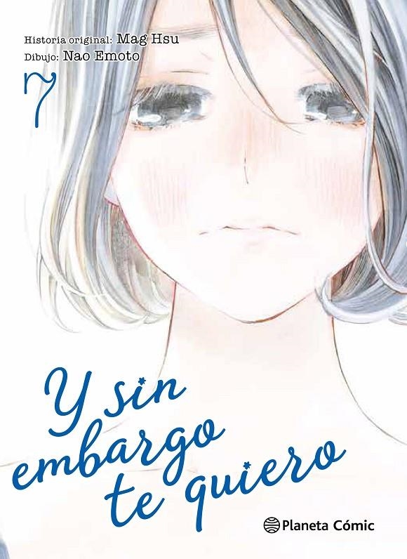 Y sin embargo te quiero nº 07/07 | 9788491469193 | Mag Hsu | Nao Emoto | Librería Castillón - Comprar libros online Aragón, Barbastro